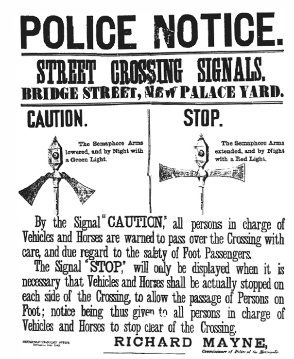 Police notice published in 1868 illustrating street crossing signals outside UK Parliament.